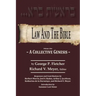 Law And The Bible: A Collective Genesis