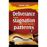 DELIVERANCE FROM Stagnation And Evil Family Pattern: Freedom From Household Wickedness, Evil Family Altar, Repeated Negative Patterns And Prophetic Pr