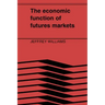 The Economic Function of Futures Markets