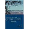 UNESCO's World Heritage regime and its international influence