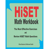 HiSET Math Workbook: The Most Effective Exercises and Review HiSET Math Questions