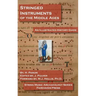 Stringed Instruments of the Middle Ages: An Illustrated Field Guide to Their Evolution and Development