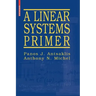 A Linear Systems Primer