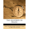 The Histories of Brazil