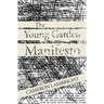 The Young Garden Manifesto