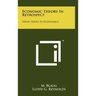 Economic Theory In Retrospect: Irwin Series In Economics