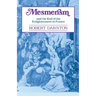 Mesmerism and the End of the Enlightenment in France