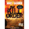 The Kill Order: The Origin of the Maze Runner