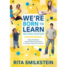 We′re Born to Learn: Using the Brain′s Natural Learning Process to Create Today′s Curriculum