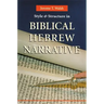 Style and Structure in Biblical Hebrew Narrative