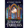 Strange Familiars