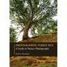 Photographing Turkey Run: A Guide to Nature Photography