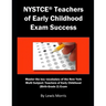 NYSTCE Teachers of Early Childhood Exam Success: Master the Key Vocabulary of the New York Multi Subject: Teachers of Early Childhood (Birth-Grade 2)