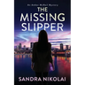 The Missing Slipper