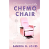 Prayers Beyond the Chemo Chair