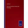 The Every Day Book of History and Chronology