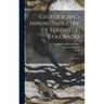 Geology and Mining Industry of Leadville, Colorado: With Atlas