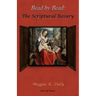 Bead by Bead: The Scriptural Rosary (Color Version)