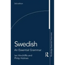 Swedish: An Essential Grammar