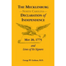 The Mecklenburg [North Carolina] Declaration of Independence, May 20, 1775, and Lives of Its Signers