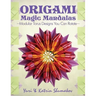 Origami Magic Mandalas: Modular Torus Designs You Can Rotate