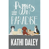 Puppies in Paradise