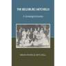 The Bellsburg Mitchells: A Genealogical Journey