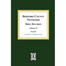 Bedford County, Tennessee Bible Records: Volume #1
