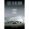 First Do No Harm: Humanitarian Intervention and the Destruction of Yugoslavia