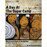 A Day at the Sugar Camp