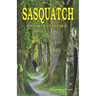 Sasquatch is Out There