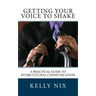 Getting Your Voice to Shake: A Practical Guide to Intercultural Communication