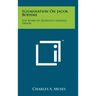 Illumination On Jacob Boehme: The Work Of Dionysius Andreas Freher