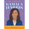 The Story of Kamala Harris: An Inspiring Biography for Young Readers