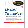 Schaum's Outline of Medical Terminology