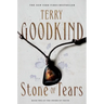 Stone of Tears: Book Two of the Sword of Truth