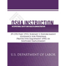 OSHA Instruction: 29 CFR Part 1915, Subpart I, Enforcement Guidance for Personal Protective Equipment (PPE) in Shipyard Employment