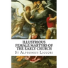 Illustrious Female Martyrs of the Early Church