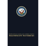 Magnificent Mavericks: Transition of the Naval Ordnance Test Station From Rocket Station to Research, Development, Test, and Evaluation Center, 1948-5