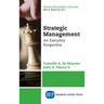 Strategic Management: An Executive Perspective