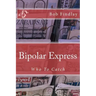 Bipolar Express