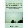 Spooklights: The Amazing Cloverdale Alabama Spooklight Mystery