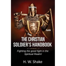 The Christian Soldier's Handbook