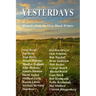 Yesterdays: Memoirs from the Gray Hawk Writers