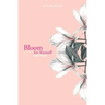 Bloom for Yourself