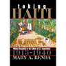 Taking Haiti: Military Occupation and the Culture of U.S. Imperialism, 1915-1940