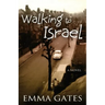 Walking to Israel