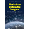 Blockchain and Distributed Ledgers
