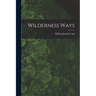 Wilderness Ways