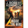 Inside the Wire